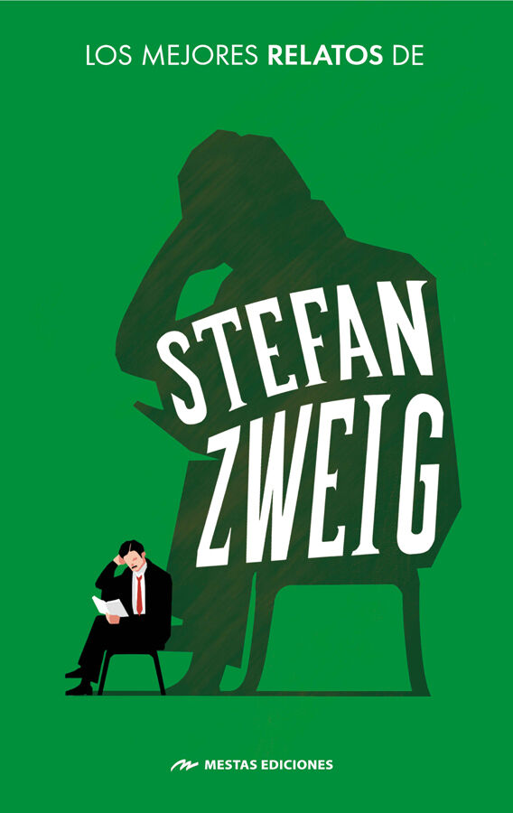 Los Mejores Relatos de Stefan Zweig