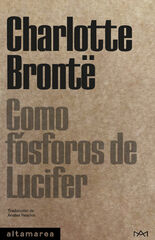 Cómo fósforos de Lucifer Cómo fósforos de Lucifer