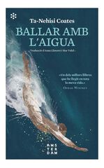 Ballar amb l’aigua Ballar amb l’aigua