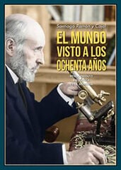 El Mundo Visto A Los Ochenta Años El Mundo Visto A Los Ochenta Años