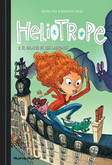 Heliotrope 2: El palacio de los ladrones