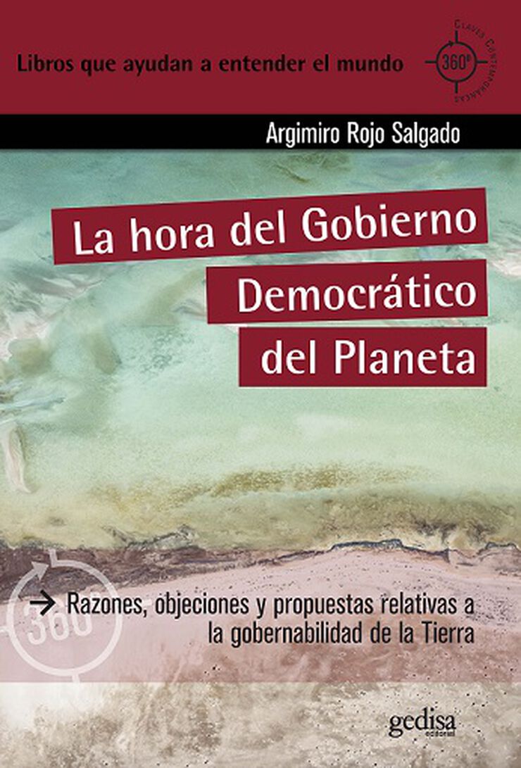 La hora del Gobierno Democrático del Planeta