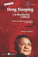 Deng Xiaoping y la Revolución Cultural Deng Xiaoping y la Revolución Cultural