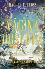Vagina obscura Vagina obscura