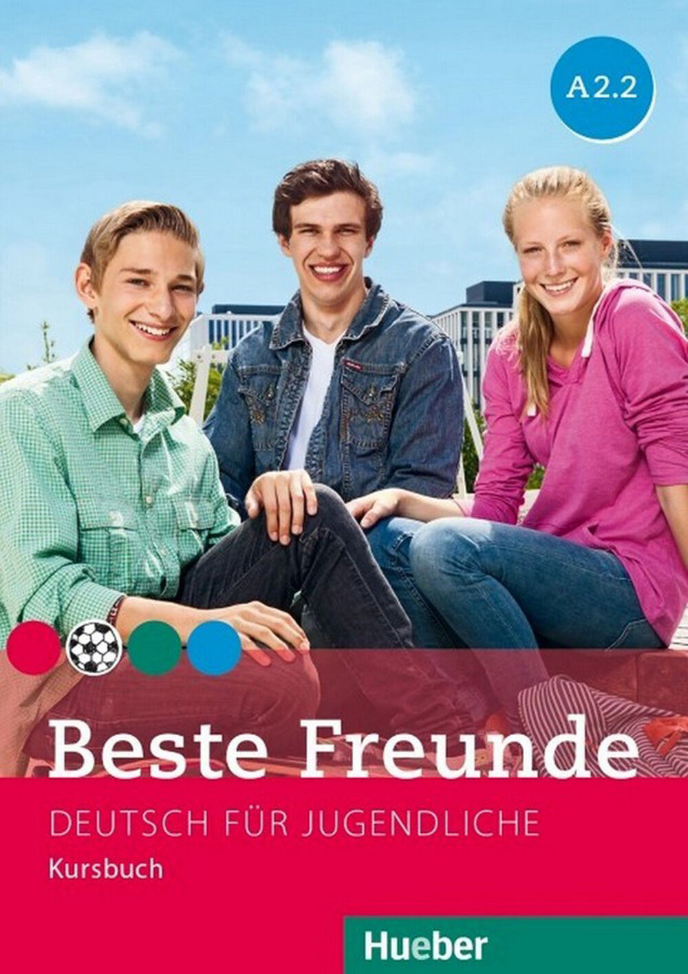 Beste Freunde A2.2 Kursbuch