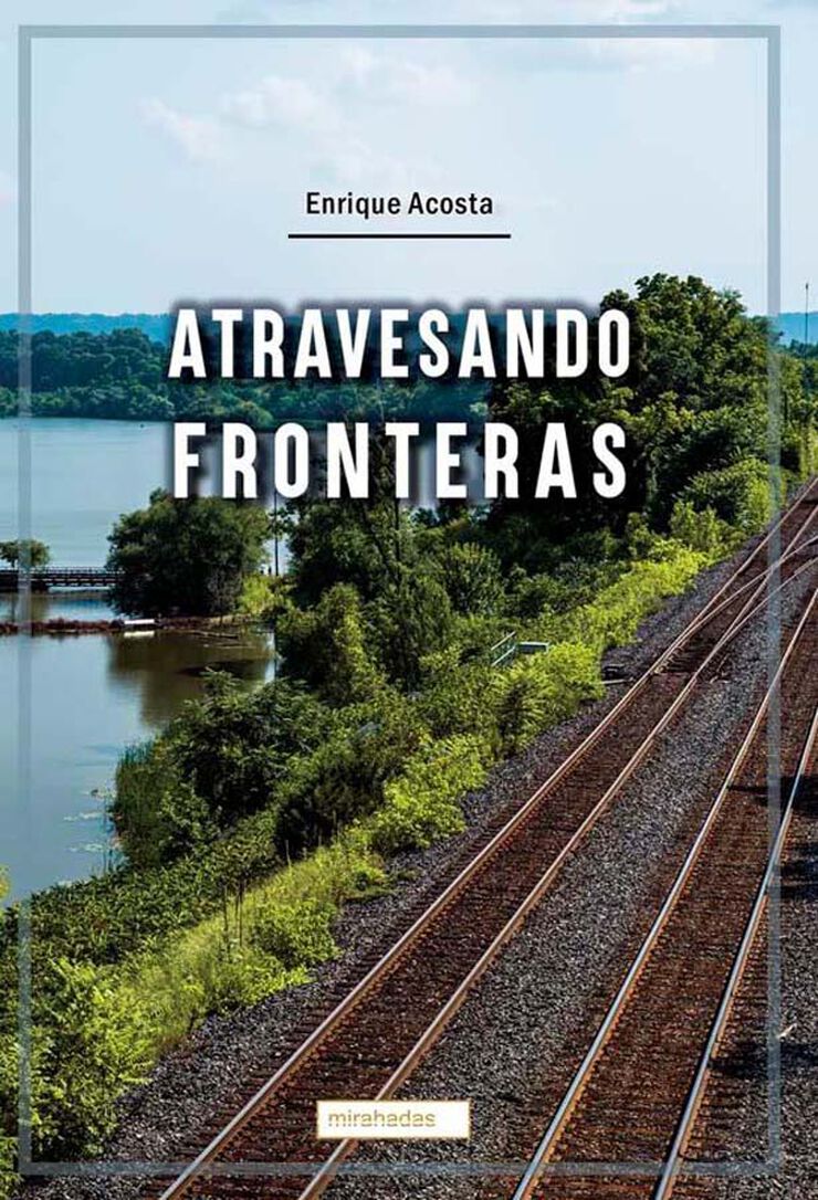 Atravesando fronteras