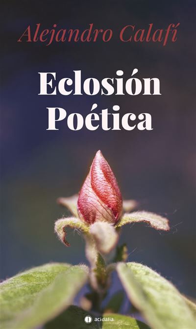 Eclosi&oacute;n Po&eacute;tica