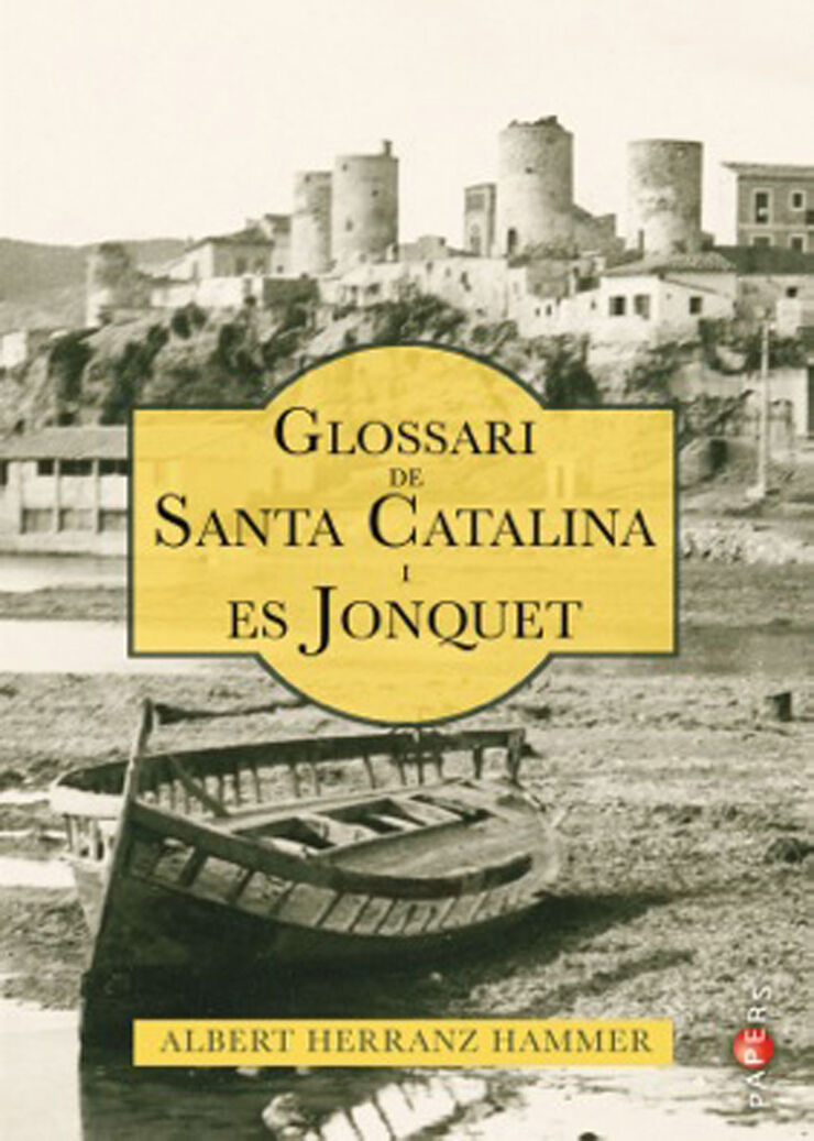 Glossari de Santa Catalina i Es Jonquet