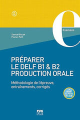 Préparer le DELF B1 et B2 Production orale Préparer le DELF B1 et B2 Production orale