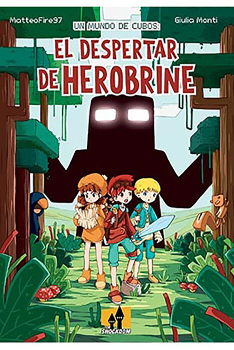 Un mundo de cubos: el despertar de Herobrine