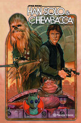 Star Wars. Han Solo y Chewbacca nº 01 Star Wars. Han Solo y Chewbacca nº 01