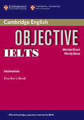 CUP Objective IELTS INT/Teacher's Cambridge 9780521608725