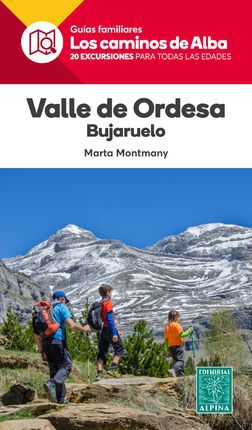 Valle de Ordesa Bajaruelo. Els camins de l'Alba