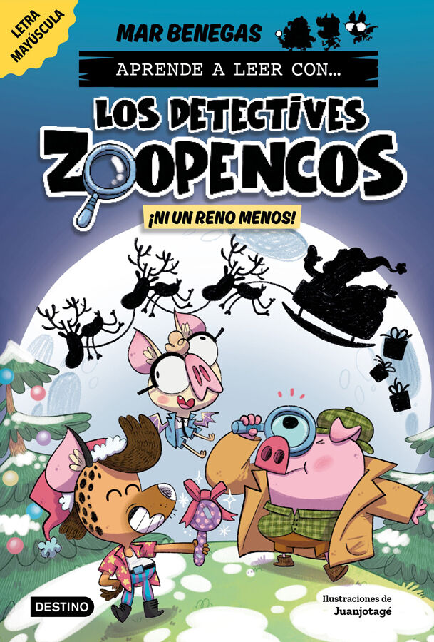 Aprende a leer con... &iexcl;Los Detectives Zoopencos! 9. &iexcl;Ni un reno menos!