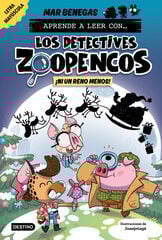 Aprende a leer con... ¡Los Detectives Zoopencos! 9. ¡Ni un reno menos! Aprende a leer con... ¡Los Detectives Zoopencos! 9. ¡Ni un reno menos!