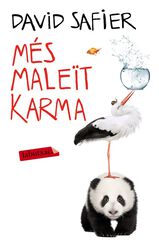 Més maleït karma Més maleït karma