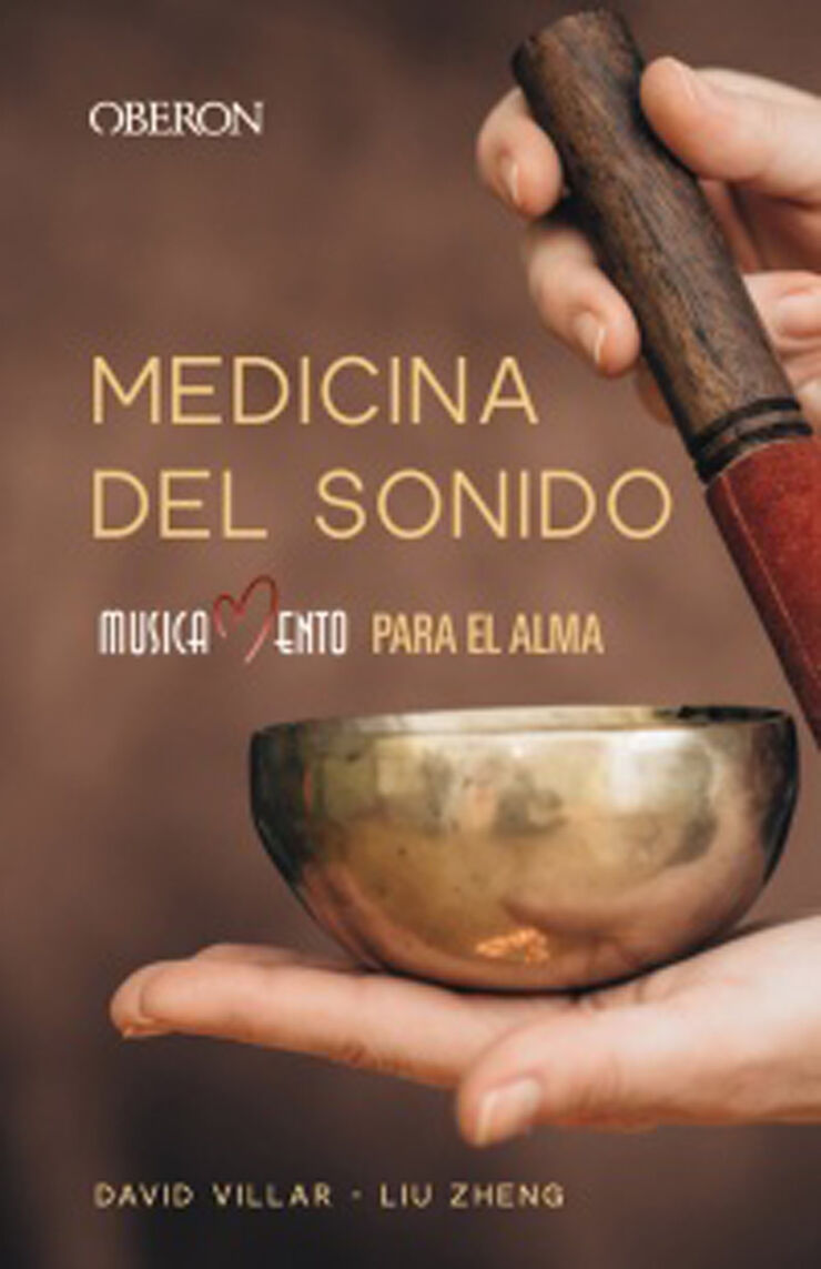 Medicina del sonido. Musicamento para el alma