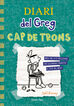 Diari del Greg 18. Cap de trons Diari del Greg 18. Cap de trons