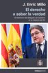 El derecho a saber la verdad El derecho a saber la verdad