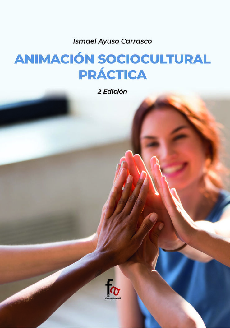 Animación sociocultural práctica 2ª ed.