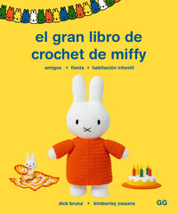 El gran libro de crochet de Miffy