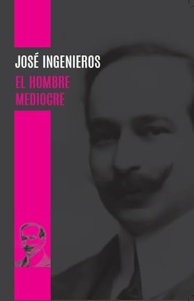 El hombre mediocre