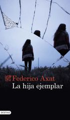 La hija ejemplar La hija ejemplar
