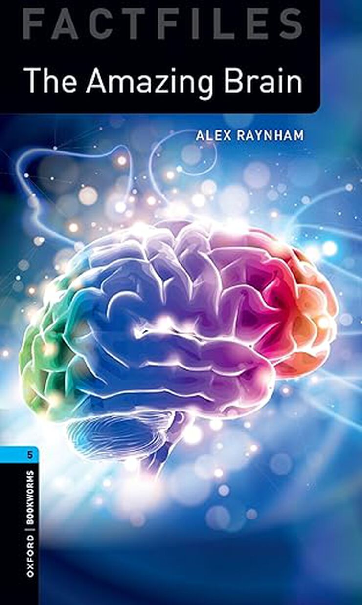 Oxford Bookworms 5. Amazing Brain