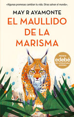 El maullido de la marisma. Premio Edeb&eacute;
