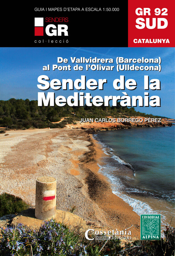 GR 92 Sud. Sender de la Mediterr&agrave;nia