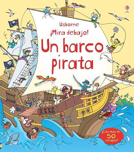 Mira Debajo! Un Barco Pirata