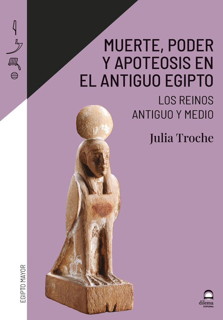 Muerte, poder y apoteosis en el antiguo Egipto