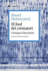 El fred del crematori El fred del crematori