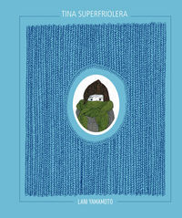 Tina superfriolera