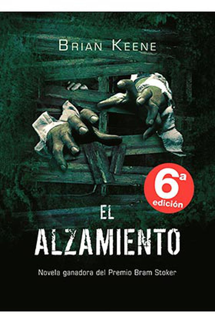Alzamiento, El (The rising)