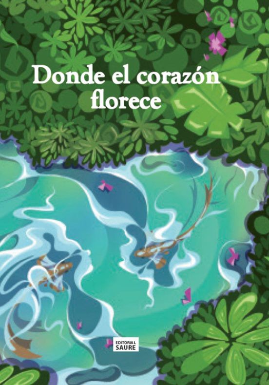 Donde el coraz&oacute;n florece
