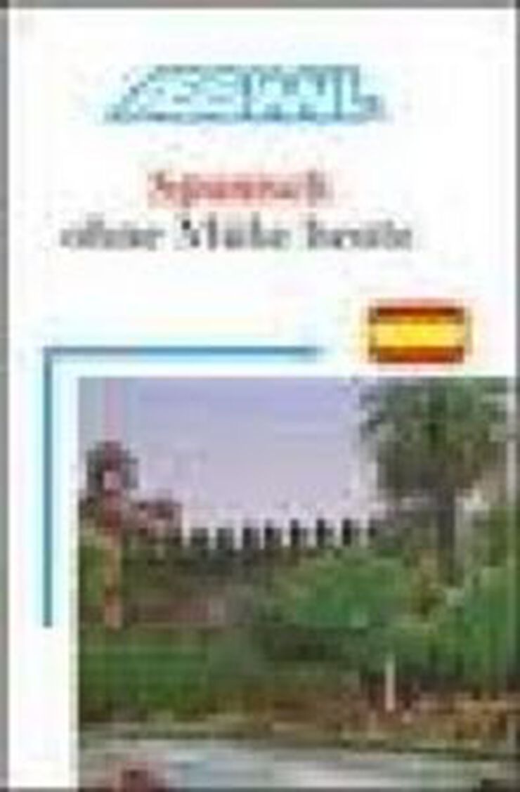 Spanisch Ohne Muhe Heute -libroA1 B2