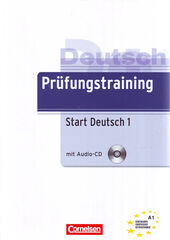 Prüfungstraining Start Deutsch A1 + CD Prüfungstraining Start Deutsch A1 + CD