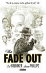 The Fade Out (2ª Edición)