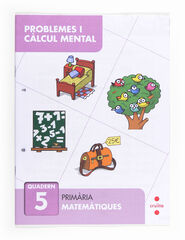 Problemes Càlcul 05 Cruïlla Problemes Càlcul 05 Cruïlla