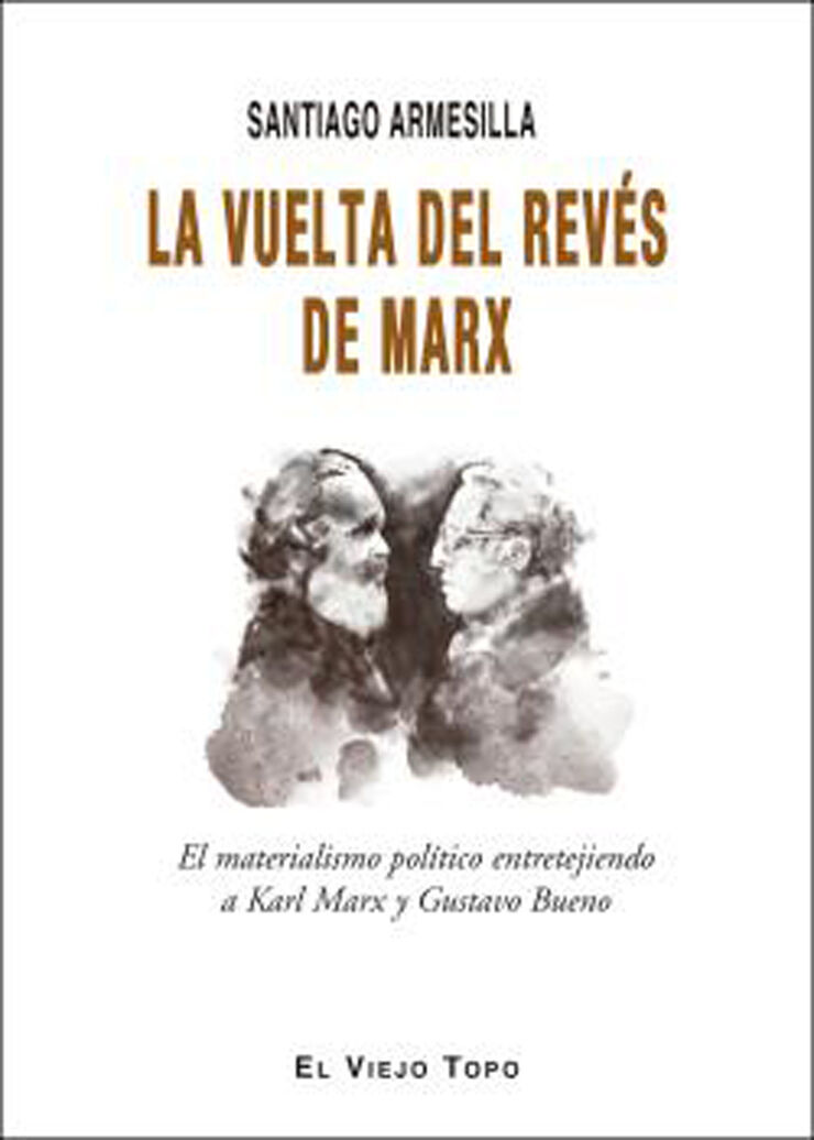 LA vuelta del revés de Marx