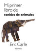 Mi primer libro de sonidos de animales Mi primer libro de sonidos de animales
