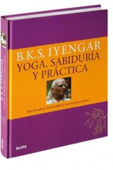 Yoga. Sabiduría y práctica Yoga. Sabiduría y práctica