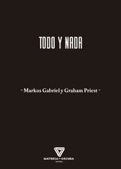 Todo y nada Todo y nada