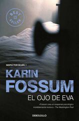 El ojo de Eva (Inspector Sejer 1) El ojo de Eva (Inspector Sejer 1)