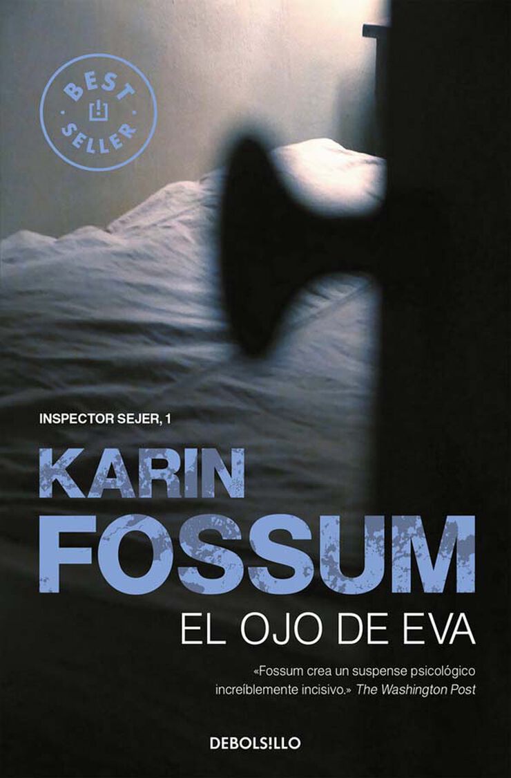 El ojo de Eva (Inspector Sejer 1)