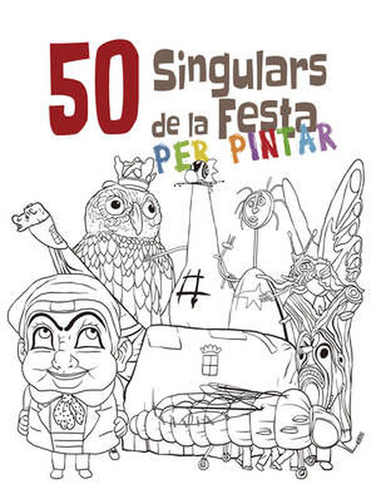 50 Singulars de la Festa per pintar. Volum 1