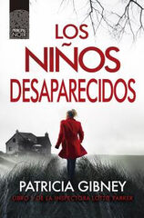 Los niños desaparecidos Los niños desaparecidos