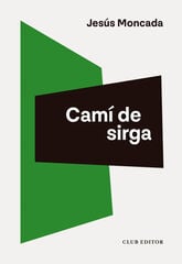 Camí de sirga Camí de sirga