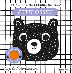 Petit osset. El meu primer llibre de tela Petit osset. El meu primer llibre de tela